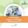 DHA Prometric Anatomic Pathology Exam Questions
